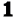 1